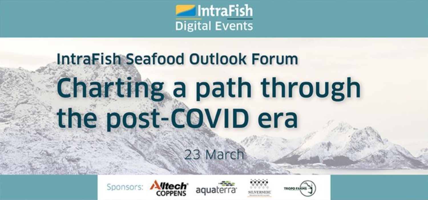 INTRAFISH-SEAFOOD OUTLOOK FORUM